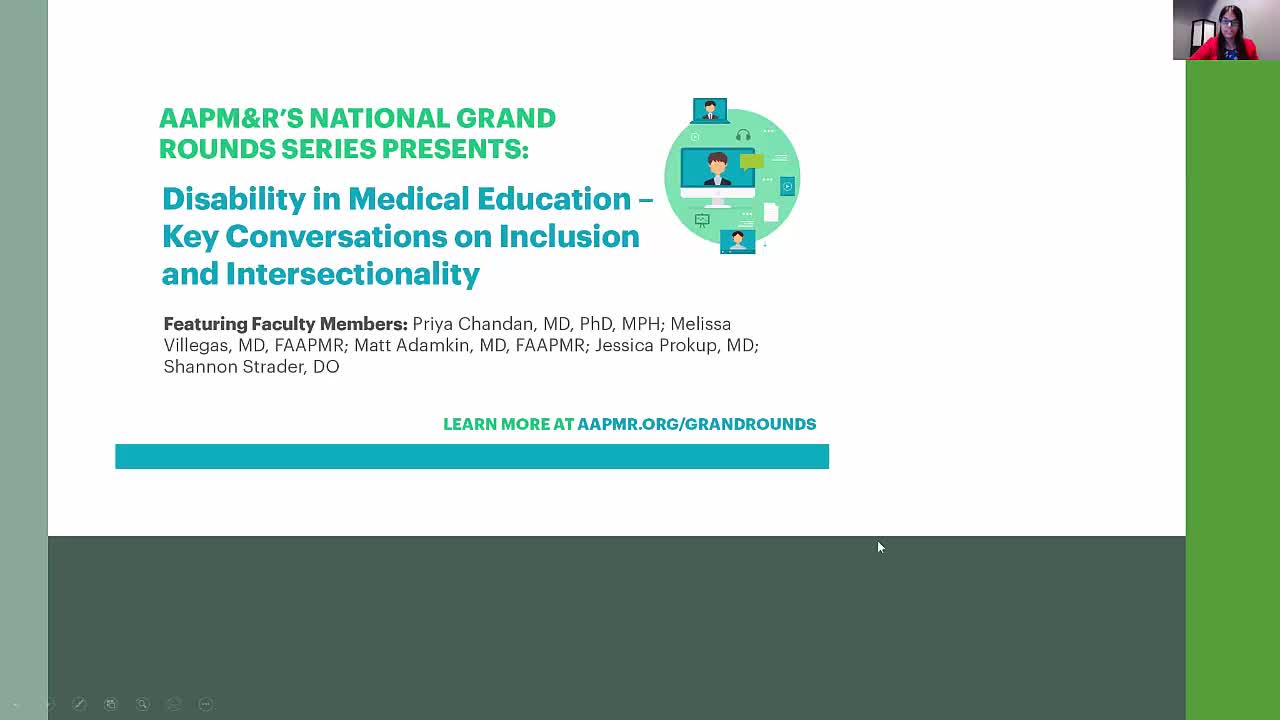 AAPM&amp;R National Grand Rounds: Disability in Medical Education 